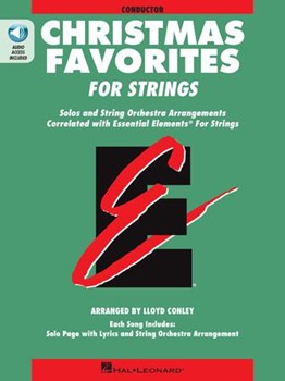 Essential Elements Christmas Favorites for Strings by - Lloyd Conley - for