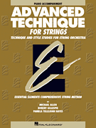 Hal Leonard    Essential Elements Advanced Technique for Strings - Piano Accompaniment