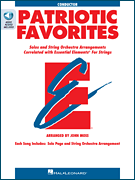 Hal Leonard  Moss J  Essential Elements Patriotic Favorites for Strings - Conductor's Score