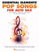 Pop Songs for Alto Saxophone [alto sax] Essential Elements