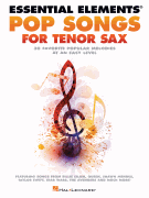 Pop Songs for Tenor Saxophone [tenor sax] Essential Elements