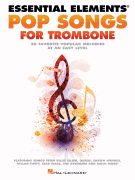 Pop Songs for Trombone [trombone] Essential Elements
