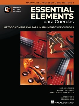 Essential Elements for Strings - Teacher Manual Book 1 with Online Resources: SPANISH EDITION