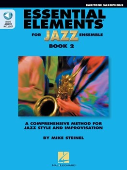 Essential Elements for Jazz Ensemble Book 2 - Eb Baritone Saxophone Baritone S