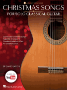 Christmas Songs for Solo Classical Guitar