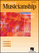 Essential Musicianship for Band - Ensemble Concepts Bb Clarinet