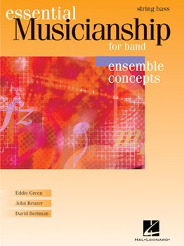 Essential Musicianship for Band - Ensemble Concepts String Bass