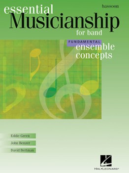 Essential Musicianship For Band by Fundamental Level - Green Benzer and Bertman - for Bassoon