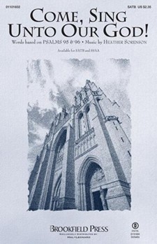 Come Sing Unto Our God