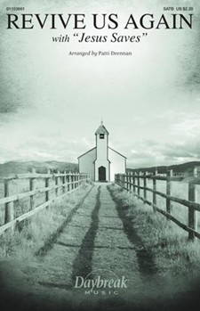 Revive Us Again - with Jesus Saves