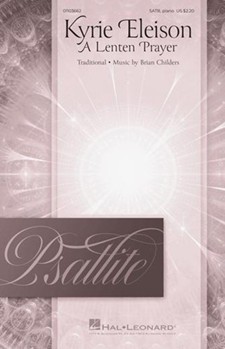 Kyrie Eleison (A Lenten Prayer)