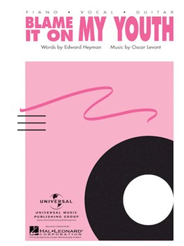 Blame It on My Youth by Levant Oscar for