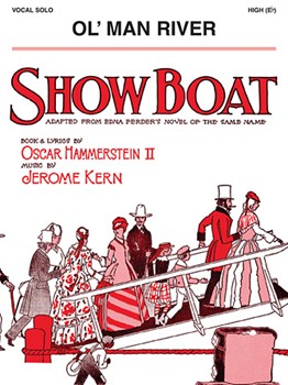 Ol' Man River (key Of E-flat) by Kern Jerome - Showboat - for High Voice