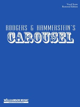 Carousel by Rodgers and Hammerstein for Broadway V