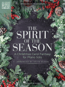 Spirit of the Season - A Christmas Carol Fantasy for Piano Solo