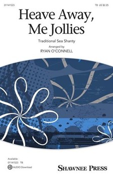 Heave Away Me Jollies