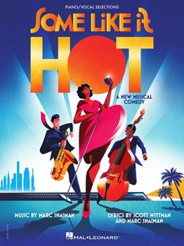 Some Like It Hot - Piano | Vocal Selections