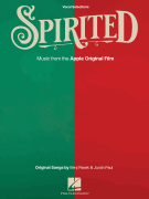 Spirited - Vocal Selections from the Apple Original Film