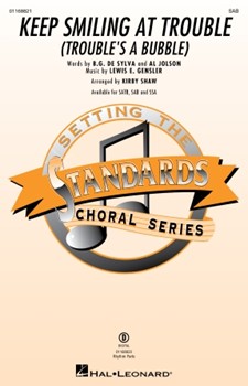 Keep Smiling at Trouble (Trouble's a Bubble)