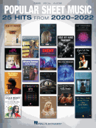 Popular Sheet Music 25 Hits from 2020-2022 [pvg]