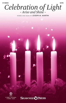 Celebration of Light - (Arise and Shine)