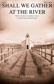 Shall We Gather at the River