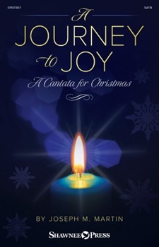 Journey to Joy (A Cantata for Christmas)
