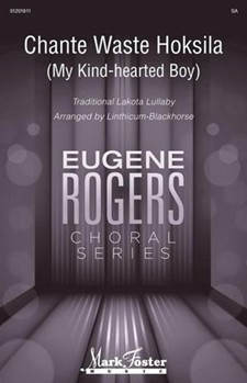 Chante Waste Hoksila (My Kind-Hearted Boy)