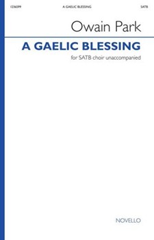 A Gaelic Blessing - SATB