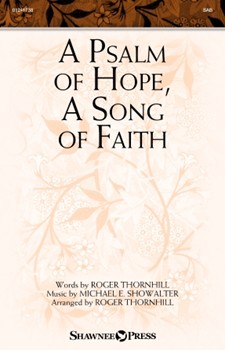 A Psalm of Hope, A Song of Faith