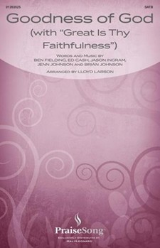 Goodness of God (with Great Is Thy Faithfulness)