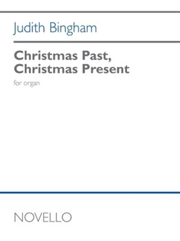Christmas Past, Christmas Present - for Organ