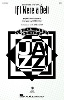 If I Were a Bell - from Guys and Dolls