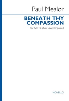 Beneath Thy Compassion (SATTB Version) - SATTB and Piano Reduction