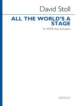 All The World's A Stage - SATB