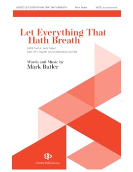Let Everything That Hath Breath