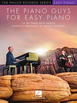 The Piano Guys for Easy Piano - The Phillip Keveren Series
