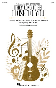 (They Long to Be) Close to You