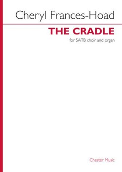 The Cradle - for SATB Choir and Organ