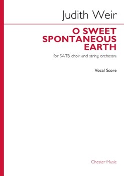 O Sweet Spontaneous Earth - SATB and String Quartet Vocal Score