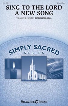 Sing To The Lord A New Song