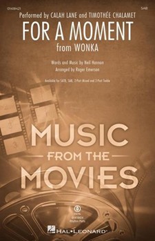 For a Moment - from Wonka