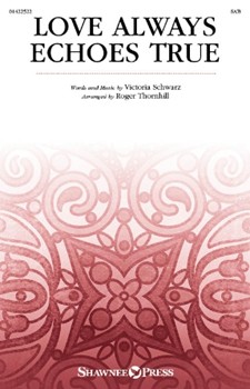 Love Always Echoes True