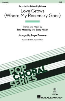 Love Grows (Where My Rosemary Goes)