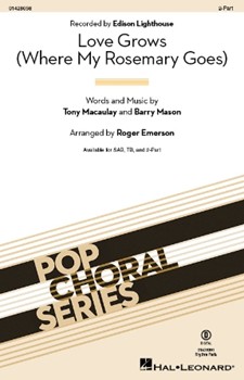 Love Grows (Where My Rosemary Goes)