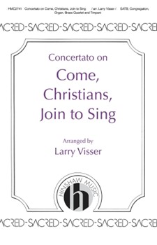 Concertato On Come, Christians, Join To Sing