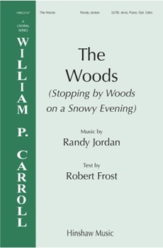 The Woods (Stopping By Woods On A Snowy Evening)