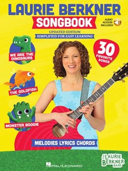 The Laurie Berkner Songbook - Updated Edition