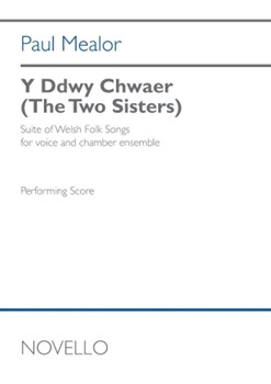 Y Ddwy Chwaer (The Two Sisters) - for Voice and Chamber Ensemble Full Score