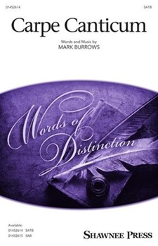 Carpe Canticum (seize The Song)